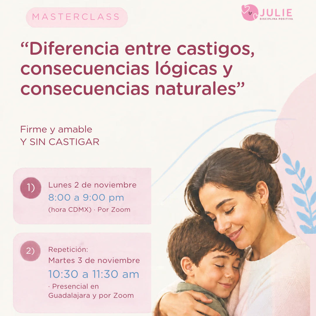 Masterclass: Firme y amable, sin castigar
